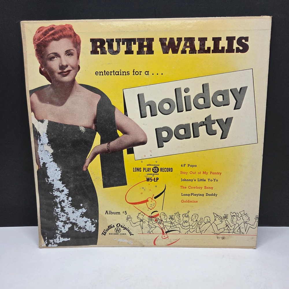 Ruth Wallis Holiday Party Vinyl LP W5-LP Vintage 12" 33RPM Risque Novelty Record
